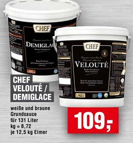 CHEF VELOUTÉ / DEMIGLACE