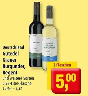 Deutschland Gutedel Grauer Burgunder, Regent und weitere Sorten 0,75-Liter-Flasche 1 Liter = 3,33