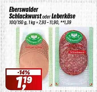 Eberswalder Schlackwurst oder Leberkäse