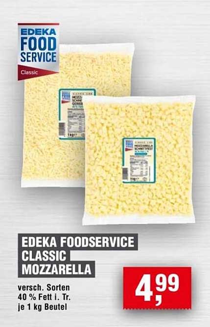 EDEKA FOODSERVICE CLASSIC MOZZARELLA