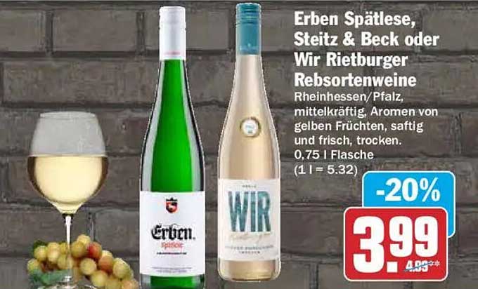Erben Spätlese, Steitz & Beck oder Wir Rietburger Rebsortenweine