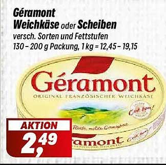 Géramont Weichkäse oder Scheiben versch. Sorten und Fettstufen 130 - 200 g Packung, 1 kg = 12,45 - 19,15