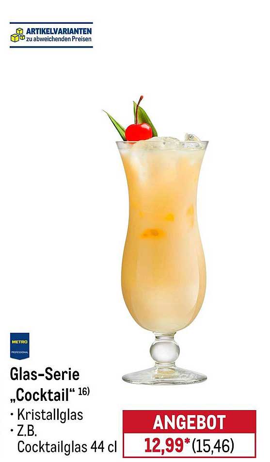 Glas-Serie „Cocktail“ 16) • Kristallglas • Z.B. Cocktailglas 44 cl