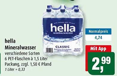 hella Mineralwasser verschiedene Sorten 6 PET-Flaschen à 1,5 Liter Packung, zzgl. 1,50 € Pfand 1 Liter = 0,33