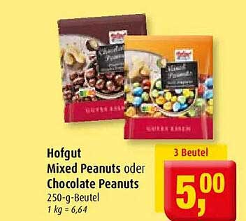 Hofgut Mixed Peanuts oder Chocolate Peanuts 250-g-Beutel 1 kg = 6,64