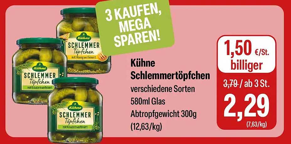 Kühne Schmimmertöpfchen verschiedene Sorten 580ml Glas Abtropfgewicht 300g (12,63/kg)