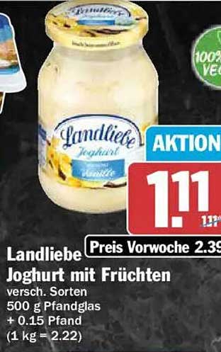 Landliebe Joghurt mit Früchten versch. Sorten 500 g Pfandglas + 0.15 Pfand (1 kg = 2,22)