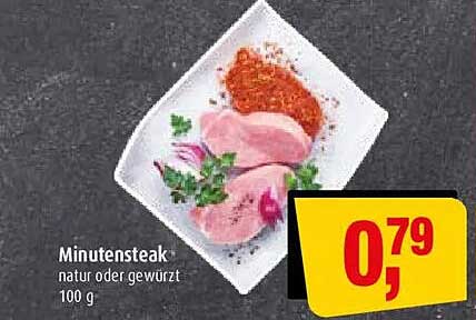 Minutensteak natur oder gewürzt 100 g