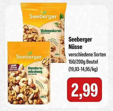 Seeberger Nüsse verschiedene Sorten 150/200g Beutel (19,93-14,95/kg)
