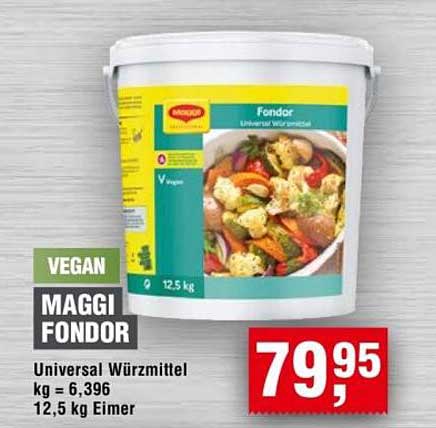 VEGAN MAGGI FONDOR Universal Würzmittel kg = 6,396 12,5 kg Eimer