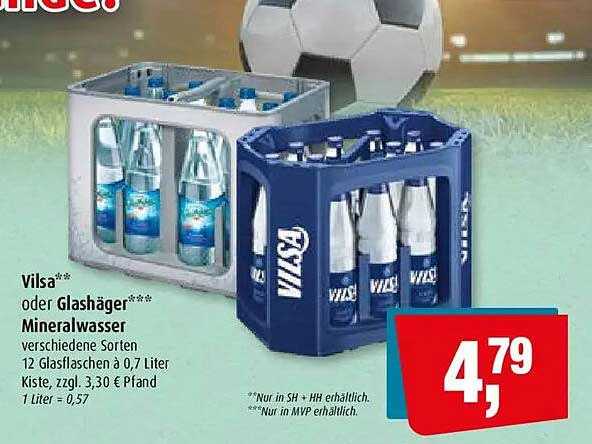 Vilsa** oder Glashäger*** Mineralwasser verschiedene Sorten 12 Glasflaschen à 0,7 Liter Kiste, zzgl. 3,30 € Pfand 1 Liter = 0,57