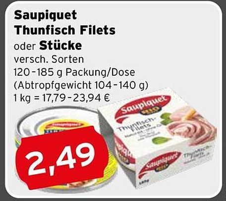 Saupiquet Thunfisch Filets oder Stücke 120-185 g
