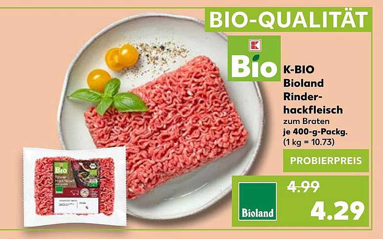 K-Bio Bioland Rinderhackfleisch Angebot bei Kaufland
