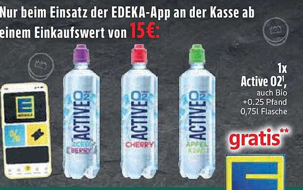 1x Active O2 gratis bei Einsatz der EDEKA-App