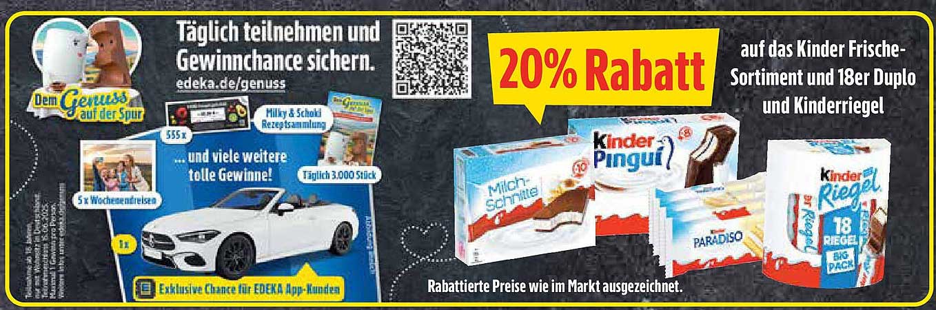 20% Rabatt auf das Kinder Frische-Sortiment und 18er Duplo und Kinder-Riegel