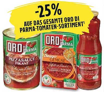 -25% auf das gesamte ORO DI PARMA-TOMATEN-SORTIMENT