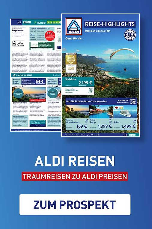 ALDI REISEN - Traumreisen zu ALDI Preisen
