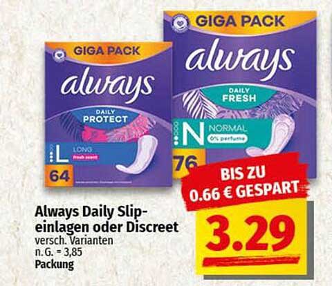 Always Daily Sliepeinlagen oder Discreet
