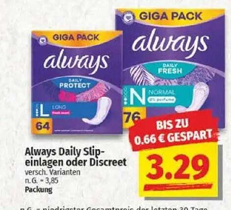 Always Daily Slip-Einlagen oder Discreet Giga Pack