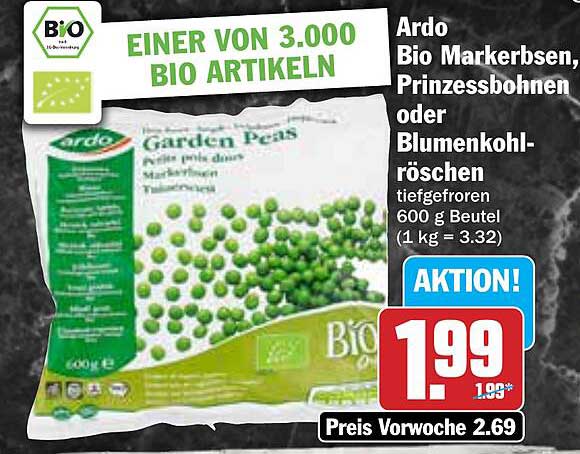 Ardo Bio Markerbsen, Prinzessbohnen oder Blumenkohlröschen 600 g Beutel