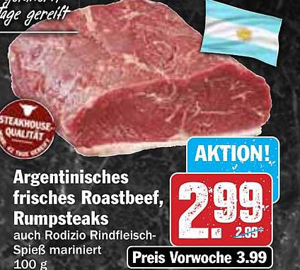 Argentinisches frisches Roastbeef, Rumpsteaks - Aktion