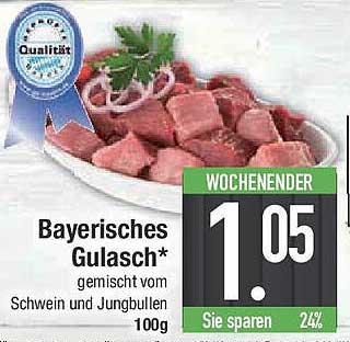 Bayerisches Gulasch - gemischt vom Schwein und Jungbullen