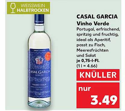 CASAL GARCIA Vinho Verde - Der erfrischende Weißwein aus Portugal