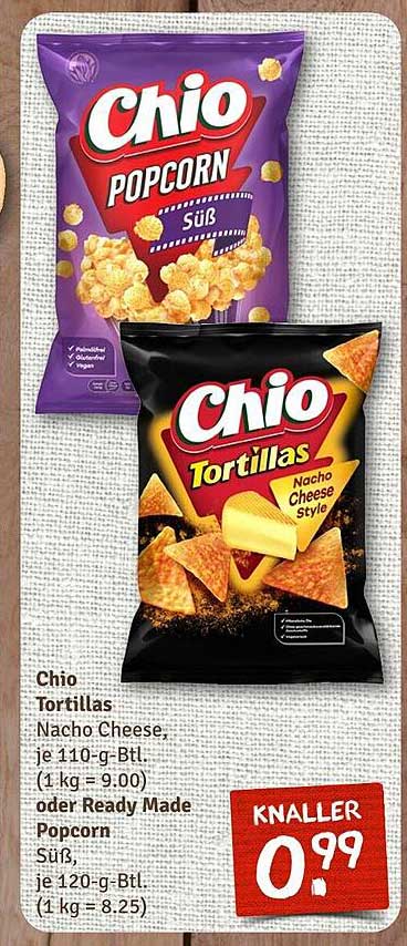 Chio Tortillas Nacho Cheese oder Ready Made Popcorn Süß – Nur 0,99 €