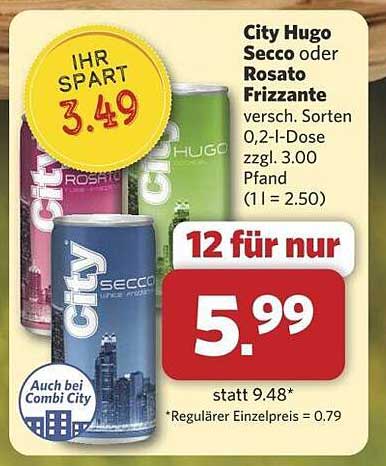 City Hugo Secco oder Rosato Frizzante - 12 Dosen im Angebot