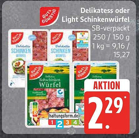 Delikatesse oder Light Schinkenwürfel SB-verpackt 250 / 150 g