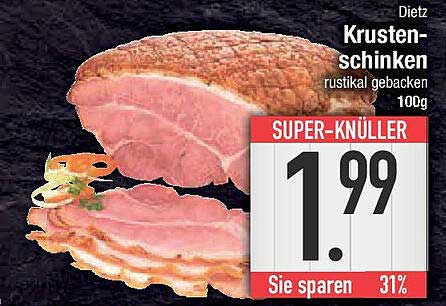 Dietz Krusten-Schinken rustikal gebacken 100g