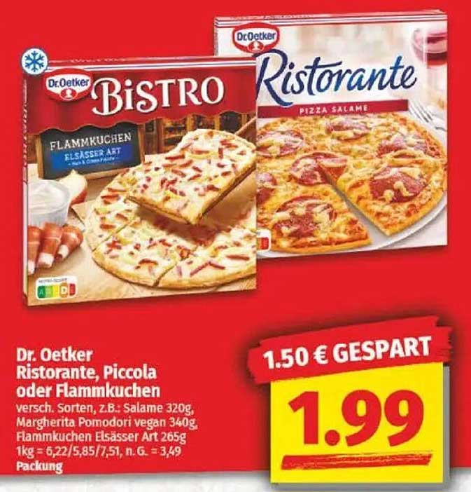 Dr. Oetker Ristorante, Piccola oder Flammkuchen