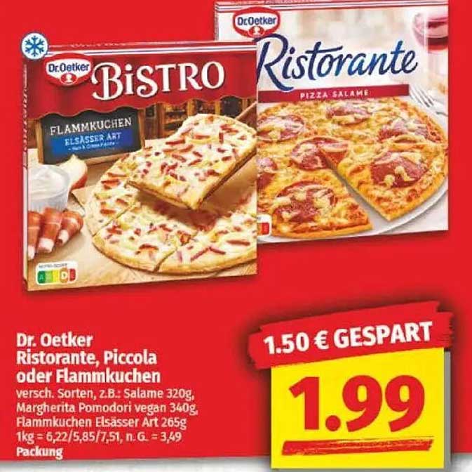 Dr. Oetker Ristorante, Piccola oder Flammkuchen