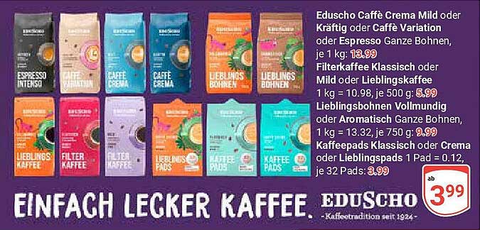 Eduscho Caffè Crema Mild oder Kräftig oder Caffè Variation oder Espresso Ganze Bohnen