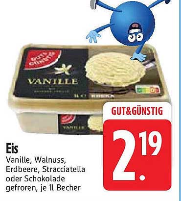 Eis Vanille, Walnuss, Erdbeere, Stracciatella oder Schokolade gefroren, je 1 l Becher