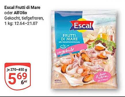 Escal Frutti di Mare oder All'Olio, 1 kg