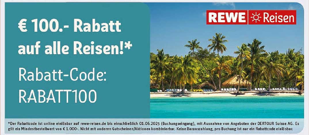 € 100.- Rabatt auf alle Reisen!
