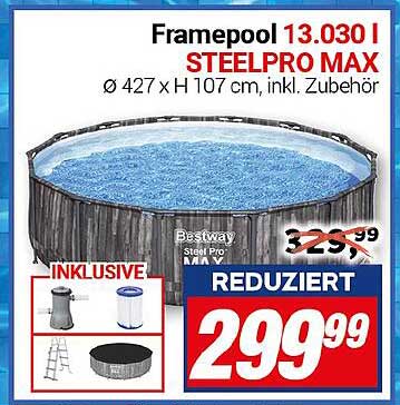 Framepool Steel Pro Max 13.030 l Ø 427 x H 107 cm, inkl. Zubehör