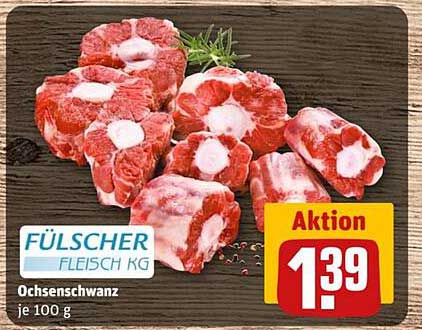 Fülscher Fleisch KG Ochsen Schwanz je 100 g