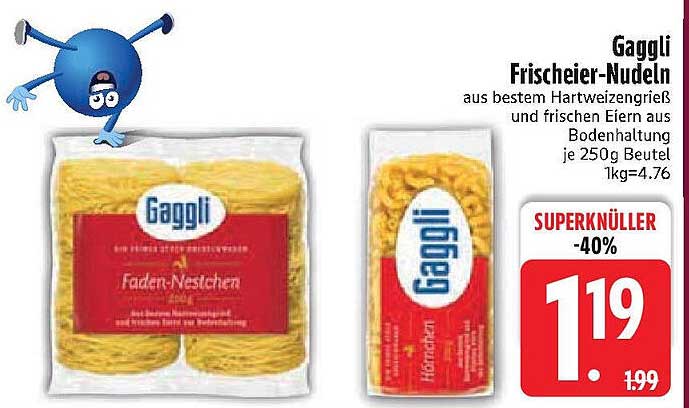 Gaggli Frischier-Nudeln - Jetzt im Angebot!
