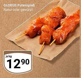 GLOBUS Putenspieß Natur oder gewürzt