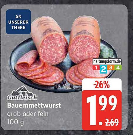 Gutfleisch Bauernmettwurst grob oder fein 100 g