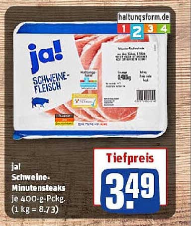 ja! Schweine-Minutensteaks je 400-g-Packung