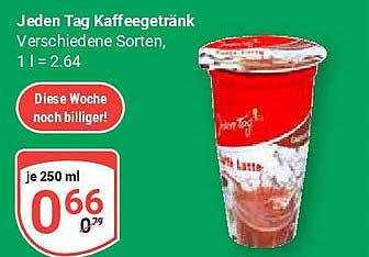 Jeden Tag Kaffeegetränk - Verschiedene Sorten, 250 ml für nur 0,66 €