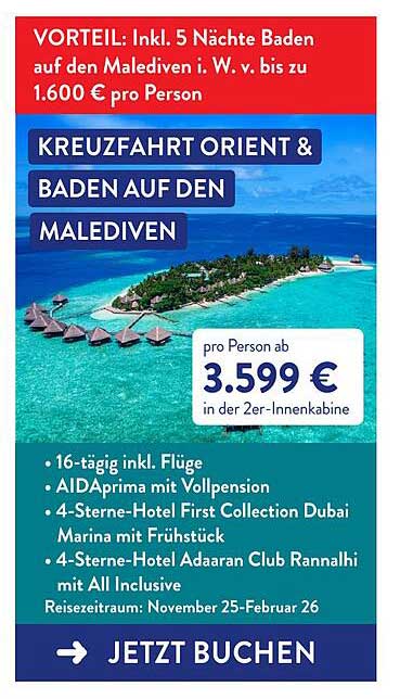 KREUZFAHRT ORIENT & BADEN AUF DEN MALEDIVEN