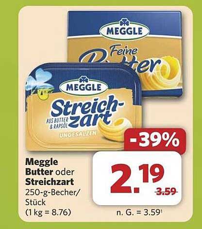 Meggle Butter oder Streichzart 250-g-Becher
