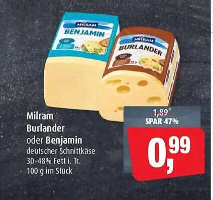 Milram Burlander oder Benjamin deutscher Schnittkäse 30-48% Fett i. Tr.