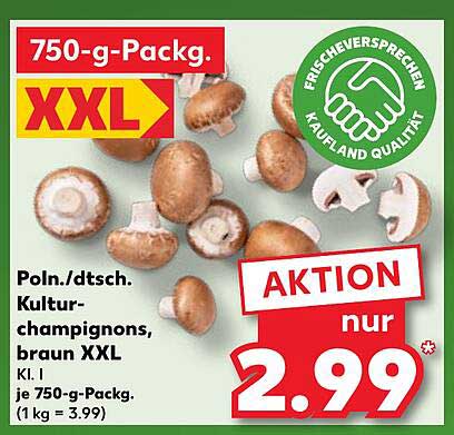 Polnische/dt. Kultur-Champignons, braun XXL 750-g-Packung