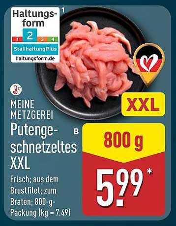 Putengeschnetzeltes XXL - 800 g Packung für 5,99 €