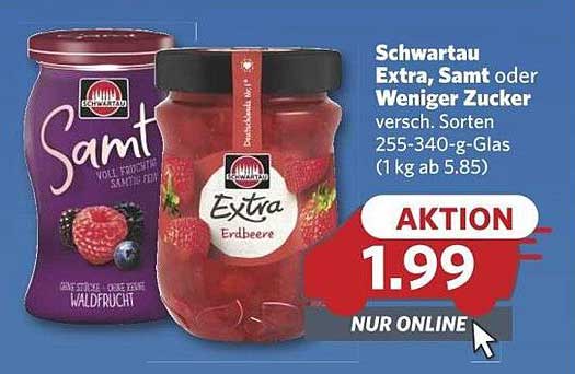 Schwartau Extra, Samt oder Weniger Zucker